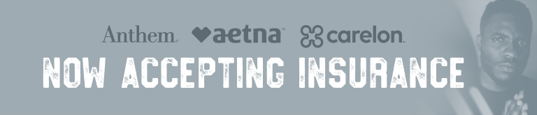 Banner image with text: Now Accepting Insurance. Logos of Anthem, Aetna, and Carelon with photo of a Black man.